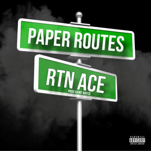 Paper Routes (Explicit)