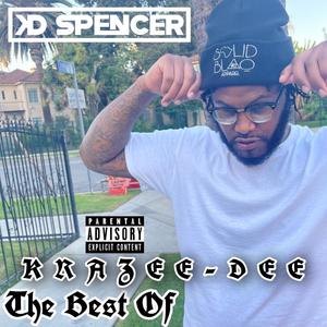 The Best Of Krazee Dee (Explicit)