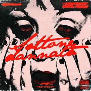 SOTTONE DANNATO (Explicit)