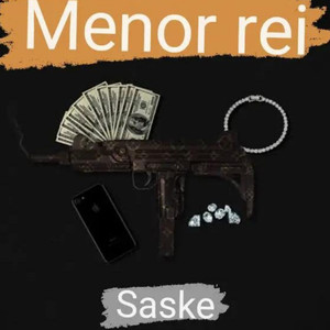 Menor rei (Explicit)