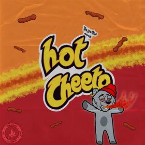Hot Cheeto (Explicit)