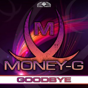 Money-G - Goodbye (Club Mix)