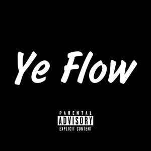 Ye Flow (Explicit)