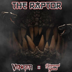 The Raptor (feat. VENGER) [Explicit]