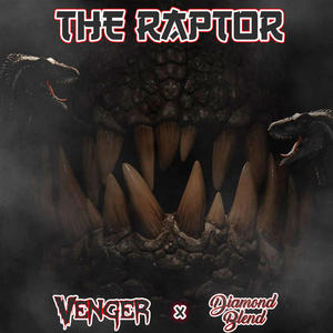 The Raptor (feat. VENGER) (Explicit)