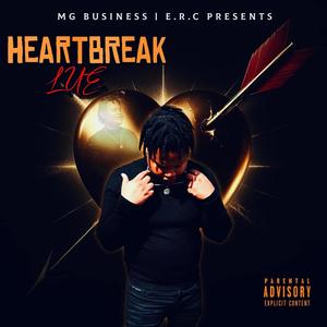 HeartBreak Lue (Explicit)