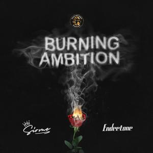 Burning Ambition