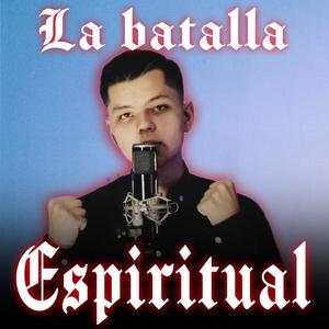 La Batalla Espiritual