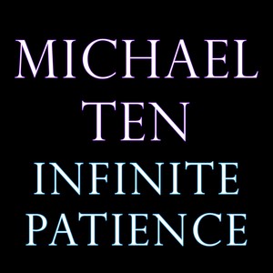Infinite Patience