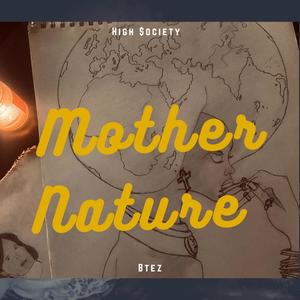 Mother Nature (Explicit)