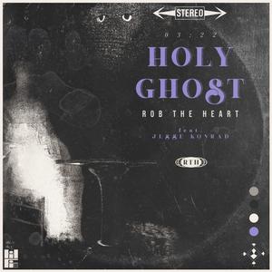 HOLY GHOST(feat. Jesse Konrad)
