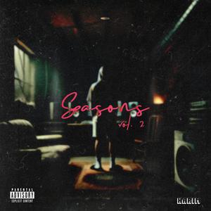 Seasons, Vol. 2 (Explicit)