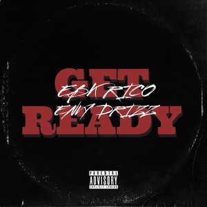 Get Ready (Explicit)