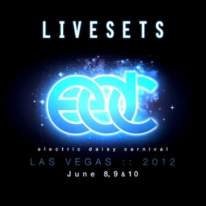 Live At Electric Daisy Carnival Las Vegas STREAM