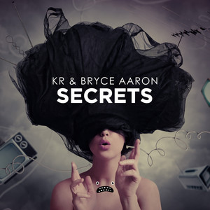 Bryce Aaron - Secrets (Original Mix)