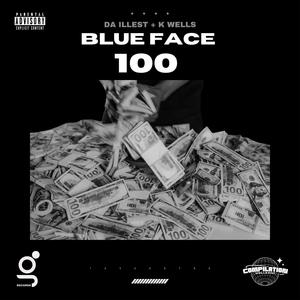 Blue Face 100 (Explicit)