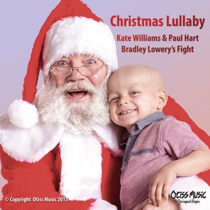 Christmas Lullaby (Bradley Lowery's Fight)