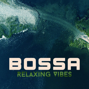 Bossa Chillout