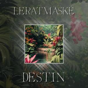 Destin (feat. Helpsisleet)
