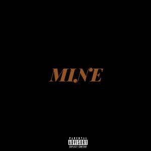 Mine (Explicit)