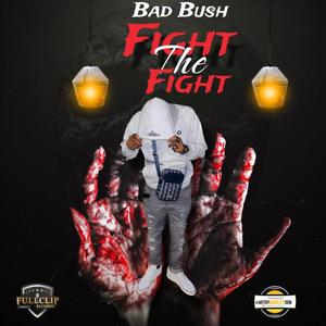 Fight The Fight (Explicit)