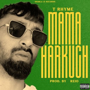 Mama Harkuch (Explicit)