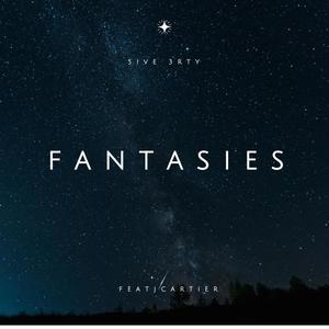 Fantasies (feat. jCartier) [Explicit]