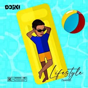 Lifestyle (Spedup) (Explicit)