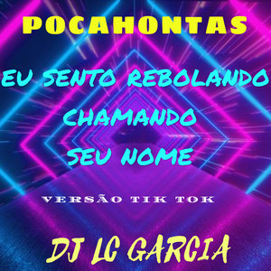 EU SENTO REBOLANDO CHAMANDO SEU NOME vs TIK TOK (Explicit)