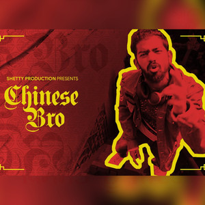Chinese Bro