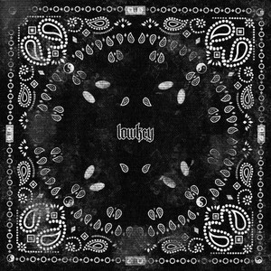 Lowkey (Explicit)