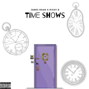 Time Shows (Explicit)