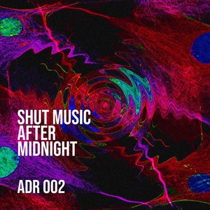 Shut Music After Midnight