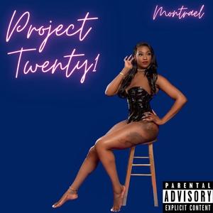 Project Twenty1 (Explicit)