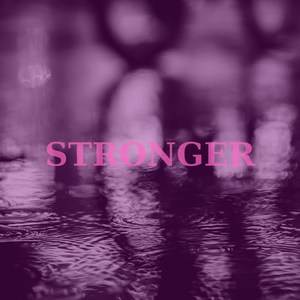 Stronger