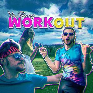 Workout (Explicit)