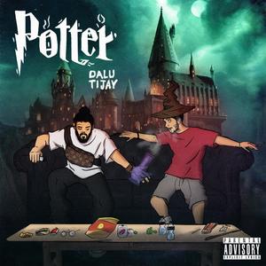 Potter (Mano Nemigire) [Explicit]