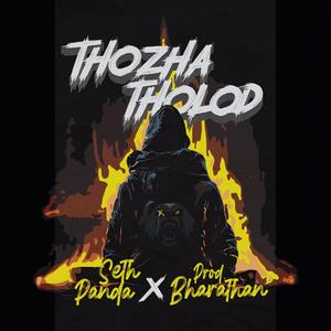 Thozha Tholod (feat. Bharathan) (Explicit)