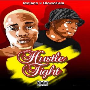 Hustle Tight(feat. OlowoFela)