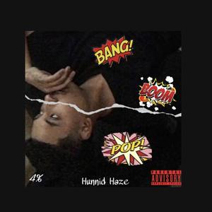 Bang Boom Pop (Explicit)