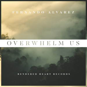 Overwhelm Us