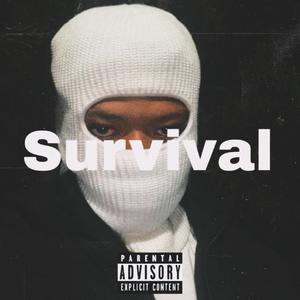 Survival (Freestyle) (Explicit)