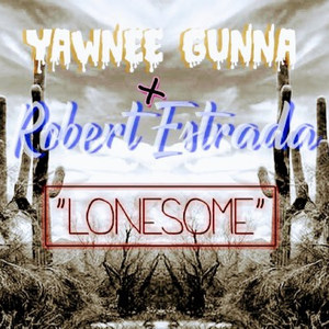 Lonesome (Explicit)