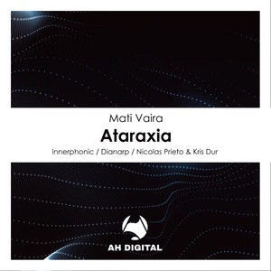 Ataraxia (Dianarp Remix)