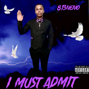 I Must Admit (Explicit)