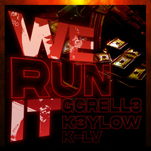 K3YLOW - We Run It (Explicit)