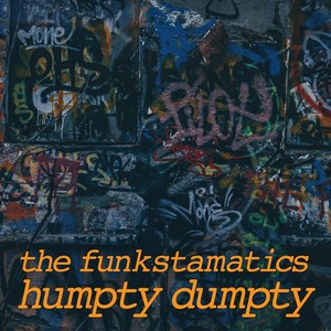 Humpty Dumpty(feat. Efraïm Trujillo)