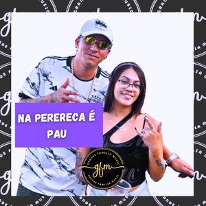 Na Perereca é Pau (Explicit)