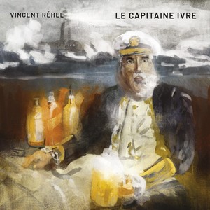 Le capitaine ivre