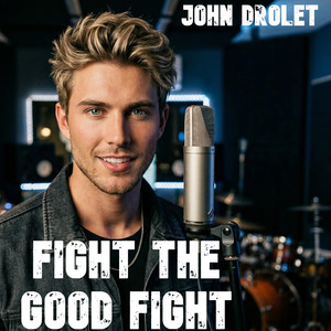 Fight the Good Fight